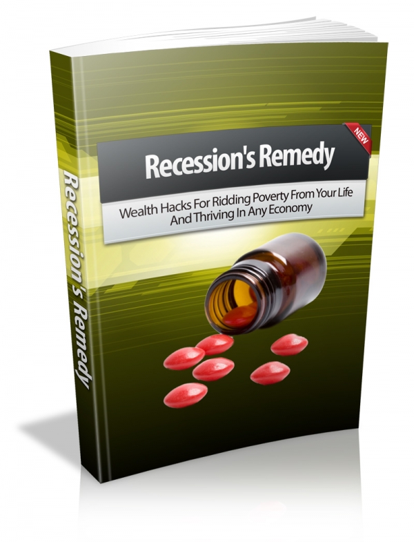 Recession S Remedy